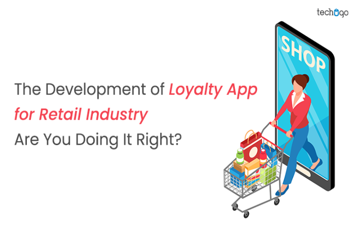 The Development of Loyalty App for Retail Industry